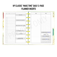 Load image into Gallery viewer, HP Classic &quot;Make Time&quot; Daily on 2-Page Planner Inserts Printable Download - Letter / A4 / HP Classic Size Paper

